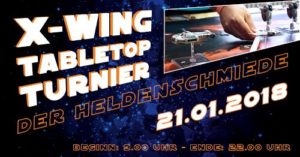 Heldenschmiede X-Wing Regional 17/18 @ Jugendhaus Kempten