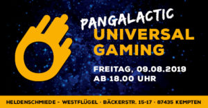 Kempten: Pangalactic Universal Gaming Event 2019 @ Heldenschmiede | Kempten (Allgäu) | Bayern | Deutschland