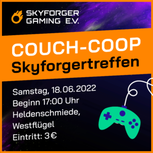 Skyforgertreffen - Couch-Coop @ Heldenschmiede | Kempten (Allgäu) | Bayern | Deutschland